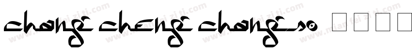 chang cheng chang so字体转换